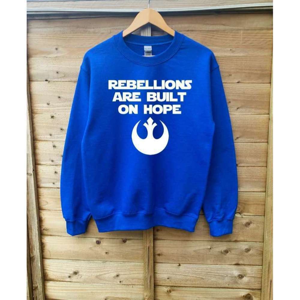 Rebellions Are Built On Hope Quote Graphic Unisex Crewneck Sweatshirt